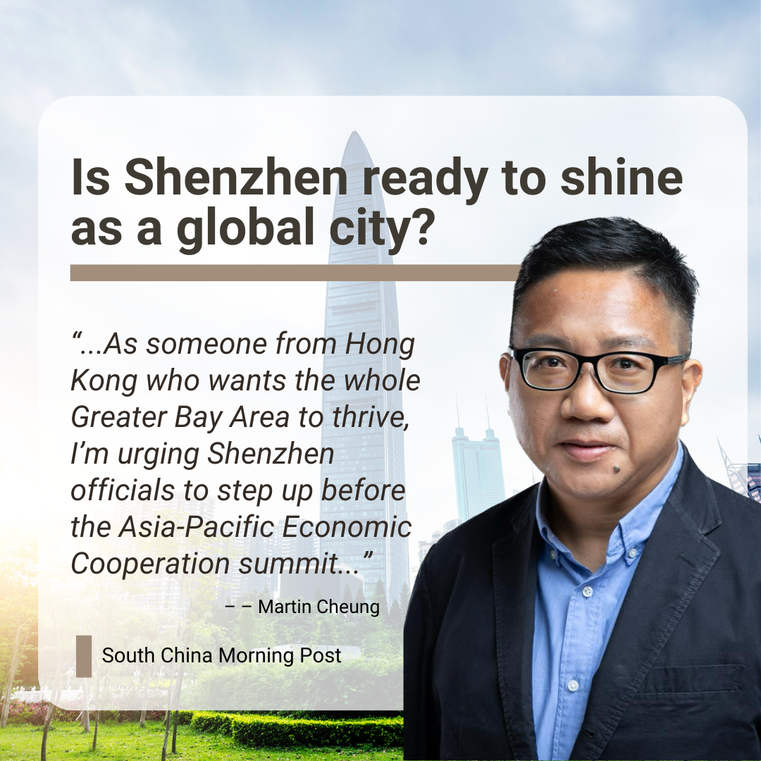 Martin Cheung: Is Shenzhen ready to shine as a global city?